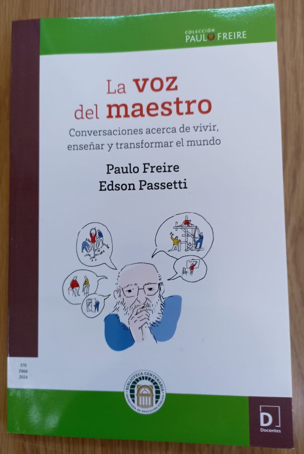 La voz del maestro : acerca de vivir, enseñar y transformar el mundo : conversaciones acerca de ...